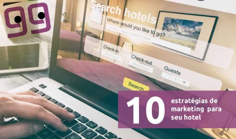 10 estratégias de marketing para hotel conseguir mais reservas